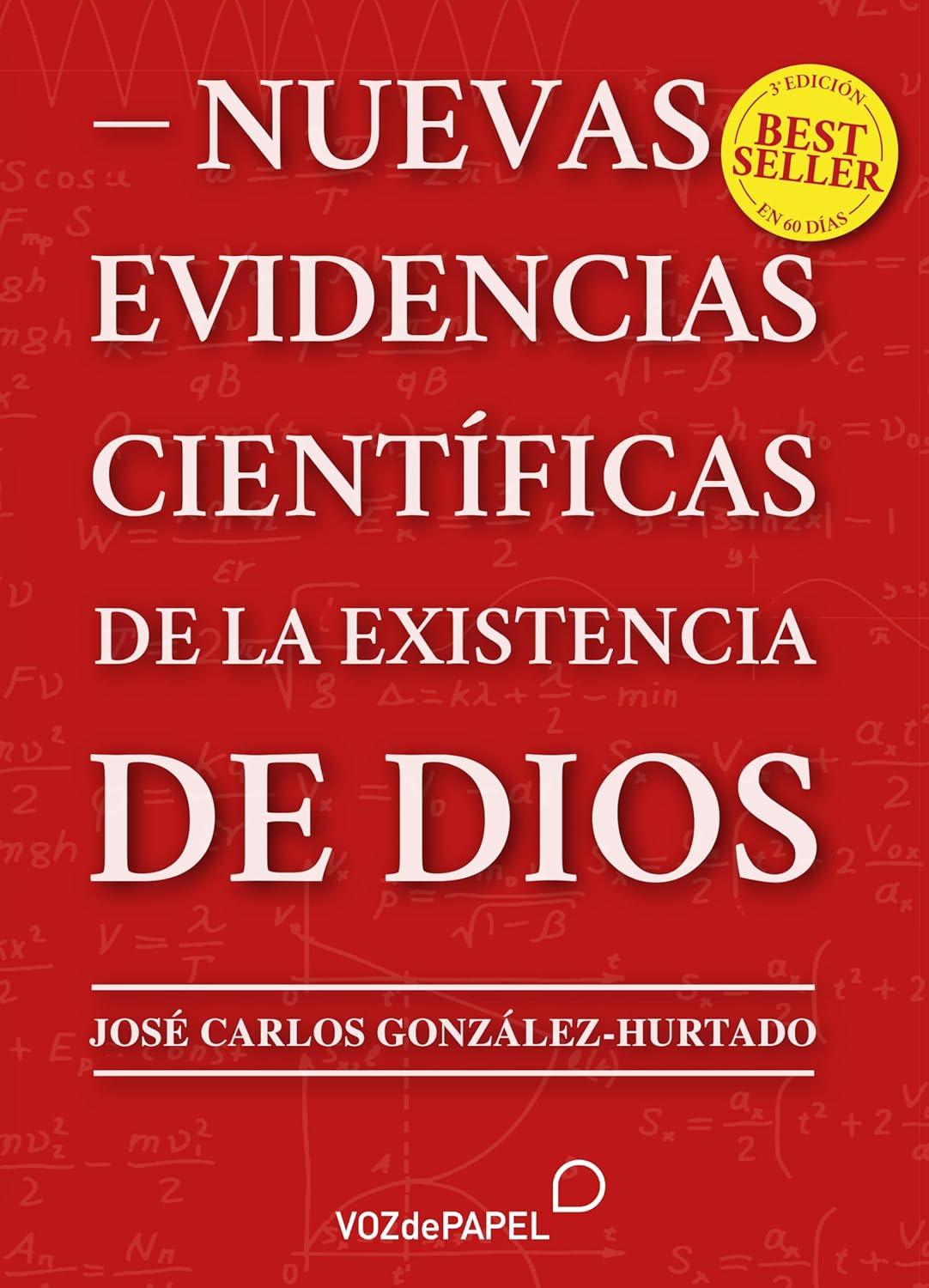 Nuevas evidencias científicas de la existencia de Dios